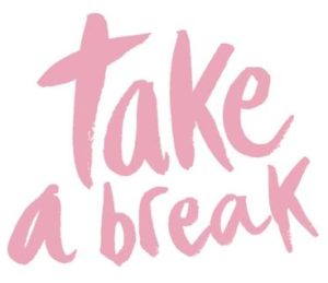 break, refresh, relax, unwind, unplug, reflect, pause, simplify, #takeabreak, #wewereonabreak, jyo, pumpernickelpixie 